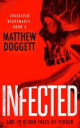 Infected: And 19 Other Tales of Terror