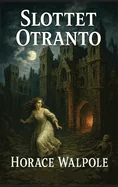 Slottet Otranto (Norsk Utgave)