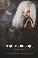 The Vampyre: and Other Tales of Blood