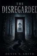 The Disregarded