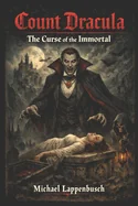 Count Dracula - The Curse of the Immortal
