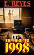 The Door to 1998: A Liminal Space Horror Story