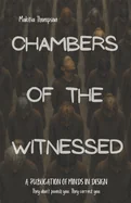 Chambers Of The Witnessed