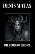 The House of Silence