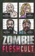 Zombie Flesh Cult — Horror Fiction