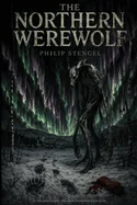 The Northern Werewolf