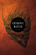 Chthonic Matter Quarterly: Fall 2025