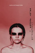 Saint-Akzena 1: Pandemonium