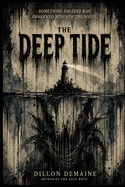 The Deep Tide