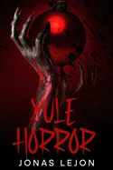 Yule Horror — Horror Fiction