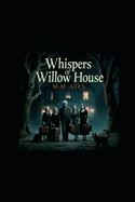Whispers of Willow House: A Gothic Horror Novel — Horror Fiction