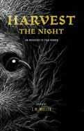 Harvest the Night: An Anthology of Folk Horror