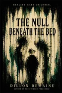 The NULL beneath the Bed