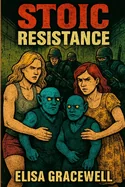 Stoic: Resistance