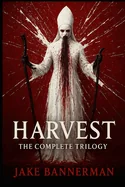 The Harvest Trilogy