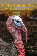 A Thanksgiving Tale: A Wholesome Family Horror