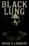 Black Lung