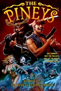 The Pineys: Book 19: 89 Piney Buddy Movie