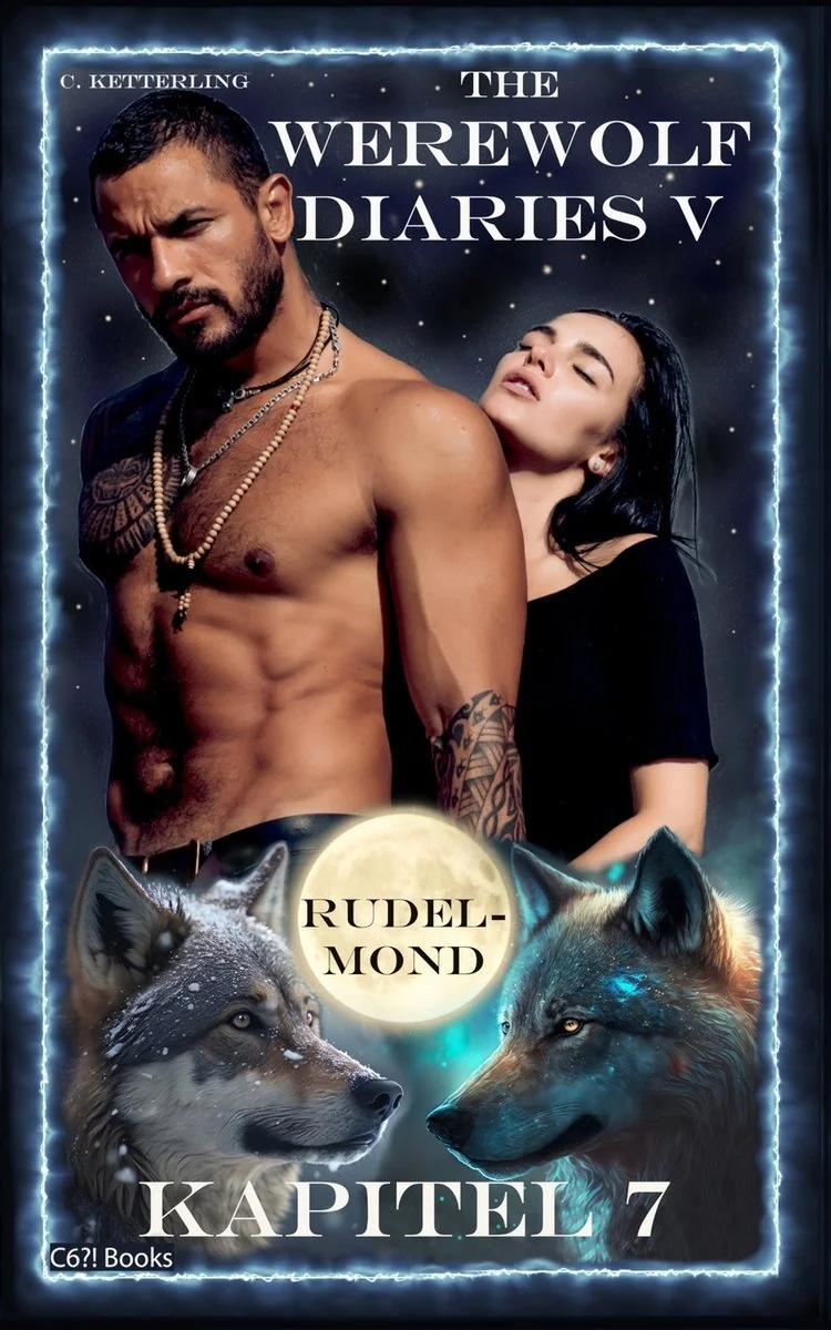 The Werewolf Diaries 5: Kapitel 7: Kayleigh - Rudelmond: Deutsche Ausgabe — photo 2