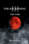 The Reckoning III: The Void