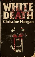 White Death — Horror Fiction