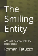 The Smiling Entity: A Visual Descent into the Backrooms