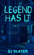 Legend Has It