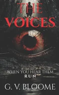 The Voices: When You Hear Them, Run