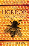 The Horror Collection: Amber Edition