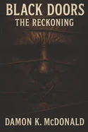 Black Doors: The Reckoning