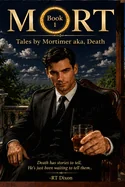Mort Book 1: Tales by Mortimer, aka Death