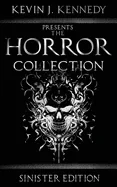 The Horror Collection: Sinister Edition