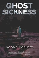Ghost Sickness