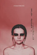 Saint-Akzena 1: Pandemonium