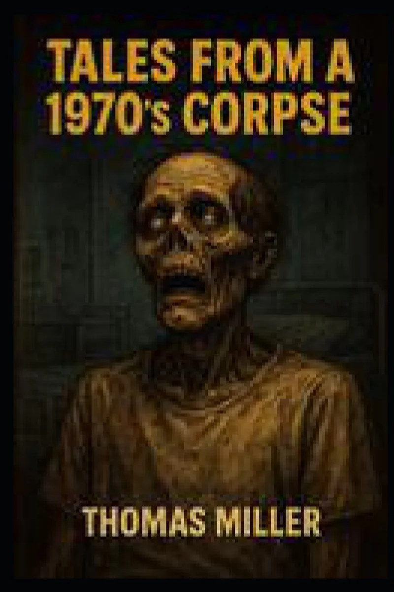 Tales from a 1970's Corpse — photo 2