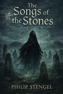 The Songs of the Stones