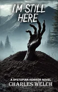 I'm Still Here