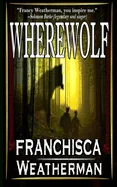 Wherewolf — Horror Fiction