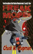 Freak on a Moped