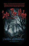 Into the Night
