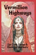 Vermillion Highways
