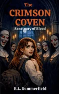 The Crimson Coven: Sanctuary of Blood