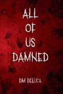 All Of Us Damned