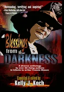 Blessings from the Darkness