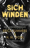Sich Winden: Eine Horrorgeschichte