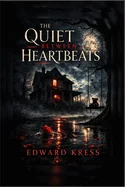 Quiet Between Heartbeats