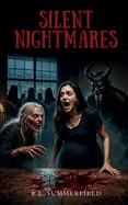Silent Nightmares