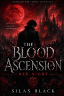 The Blood Ascension-Red Night