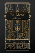 The Monk: A Romance