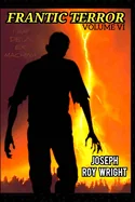 Frantic Terror: Volume Six